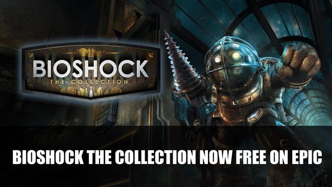 BioShock-The-Collection-Now-Free-on-Epic.jpg