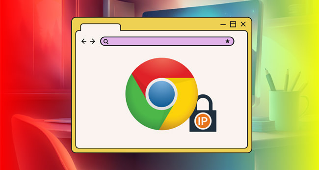 قابلیت امنیتی IP Protection برای گوگل کروم از راه می‌رسد