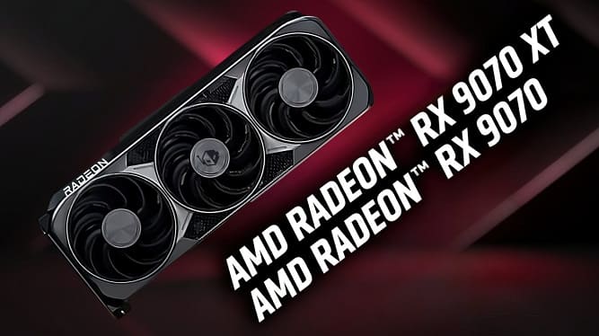 مشخصات کلیدی دو کارت گرافیک Radeon RX 9070 و RX 9070 XT