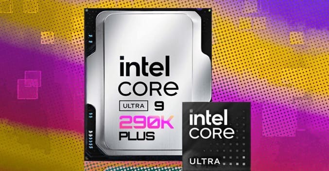 بنچمارک Core Ultra 9 290K Plus لو رفت